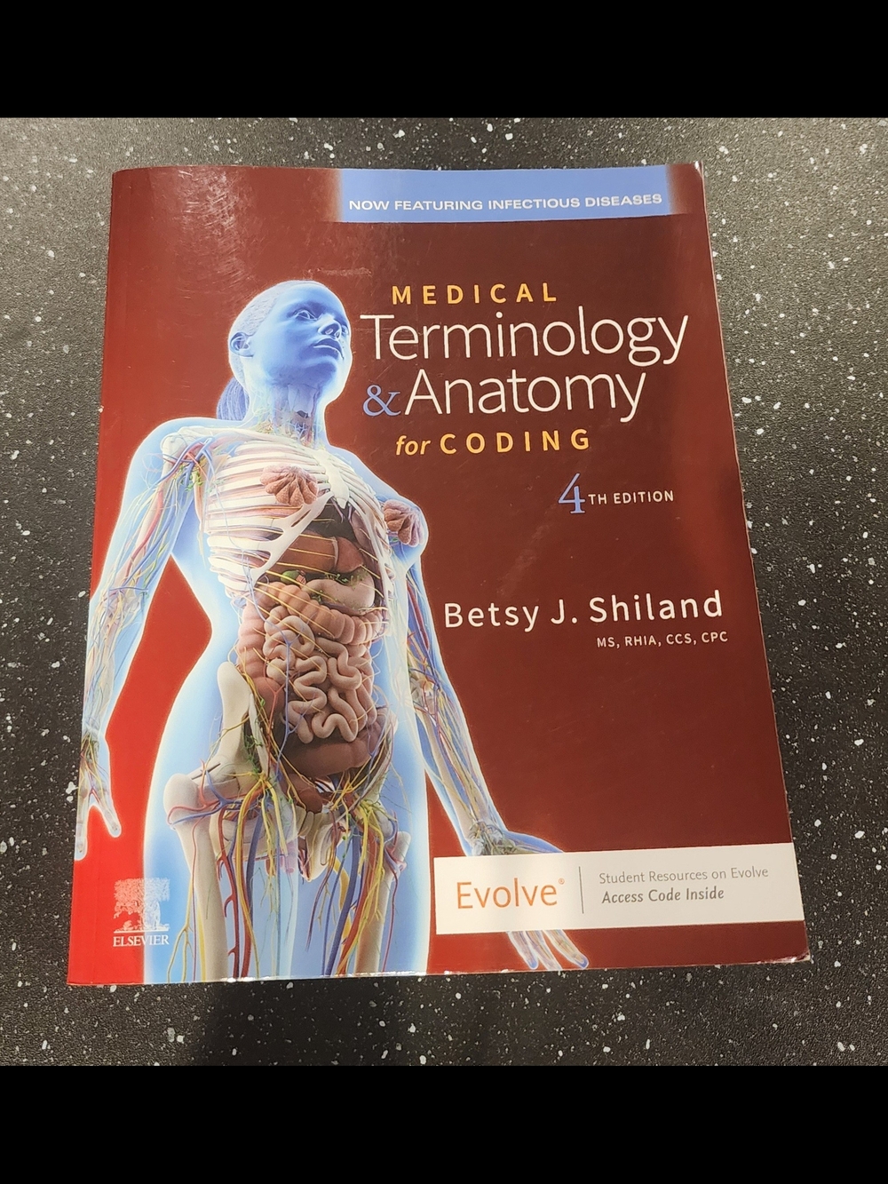 Medical Terminology & Anatomy for Coding by Betsy J. Shiland
